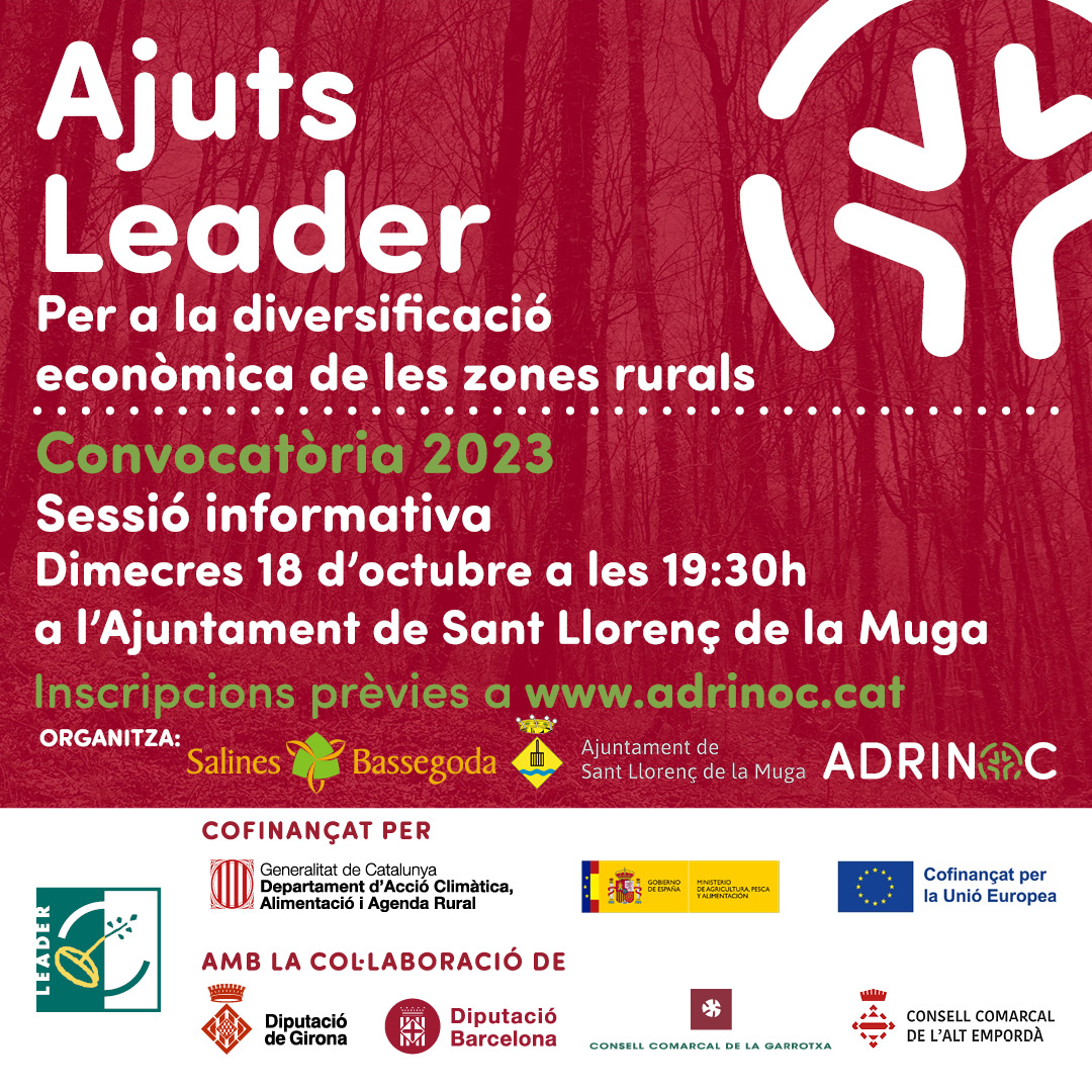 📢Sessió informativa sobre els Ajuts Leader! 
🤔Saps que pots tenir fins a un 40% de la teva inversió subvencionada?    

🗓️Dimecres 18 d'octubre 
⏰19:30h
📌Ajuntament de Sant Llorenç de la Muga 

#somadrinoc#leader #desenvolupamentrural <a href="/AjStLlorencMuga/">Ajuntament de Sant Llorenç de la Muga</a> <a href="/SalinBassegoda/">Salines Bassegoda</a>