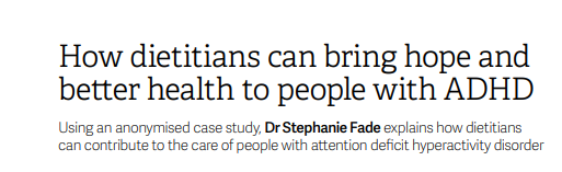 shanianders's tweet photo. Dr Stephanie Fade (@EatingMindset) featured in this month's Dietetics Today (@BDA_Dietitians) explains how RDs can contribute to the care of people with ADHD👏

It's SO important dietitians are aware of ADHD and the multi-faceted impact this can have on dietary intake https://t.co/H8f5lIC716