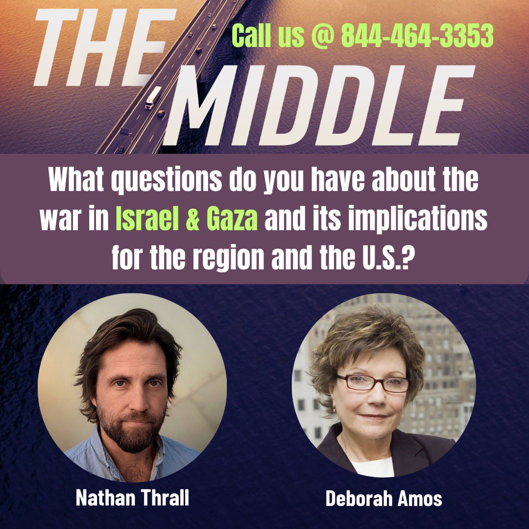 TheMiddle_Show's tweet photo. Tonight, we’re asking listeners what questions they have about the war in Israel and Gaza.
@jeremyhobson will be joined by @deborahamos and @NathanThrall.
Call us at 844-464-3353, use #themiddleradio or email us through our website (link in bio) to make your voice heard. https://t.co/Z4o58jeAU0
