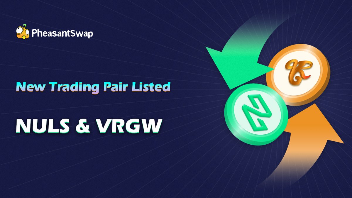 PheasantSwap has listed $VRGW @VRGWallet 👏

Swap is now live 🔛 pheasantswap.com/swap

@Nuls #NULS #ENULS #DeFi #PheasantSwap