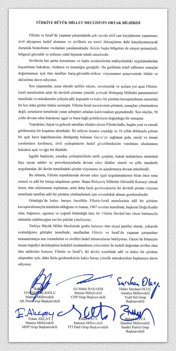 Gazi Meclisimizde bugün gerçekleştirdiğimiz oturum neticesinde Mecliste grubu bulunan partilerin iradesinin tezahürü olarak imzalanan ortak bildiri metninde emeği geçen bütün arkadaşlarımıza tebrik ve teşekkürlerimi bir kere daha ifade etmek istiyorum. Bugün Meclisimizin…