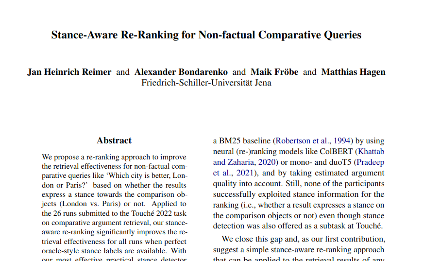 Our short paper “Stance-Aware Re-Ranking for Non-factual Comparative Queries” with @albondarenko2, @maik_froebe, and @matthias_hagen got accepted at #ArgMininig 2023 ☺️ Takeaway: Improve nDCG by moving docs that take no stance down the result list. @ArgminingOrg #EMNLP #NLProc