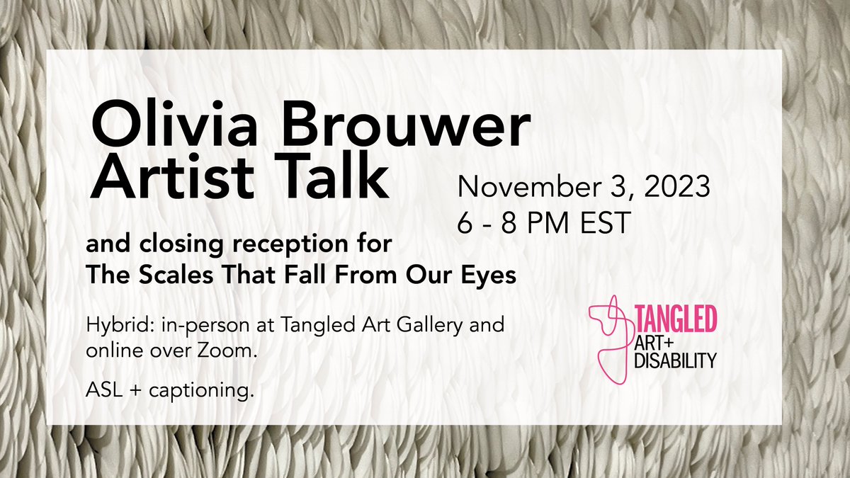TangledArtsTO's tweet photo. We invite you to join us for a closing event and artist talk for Olivia Brouwer's solo exhibition, The Scales That Fall From Our Eyes, on November 3, 6-8 PM EST.

This event is hybrid (in gallery / Zoom). ASL, captioned, and image described. 

Register: https://t.co/E3FFJrLSIH https://t.co/oeknmdr9aK