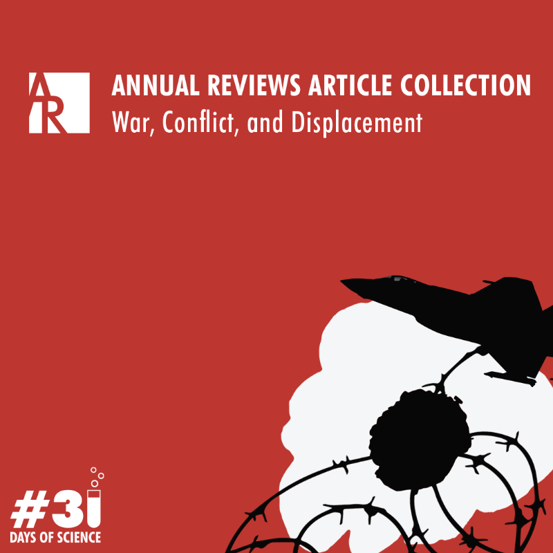 AnnualReviews's tweet photo. War and conflict cause profound implications for public health and economies.
Explore this collection addressing population health, politics, and women’s rights. https://t.co/zZiX1wCLOo
#31daysofscience