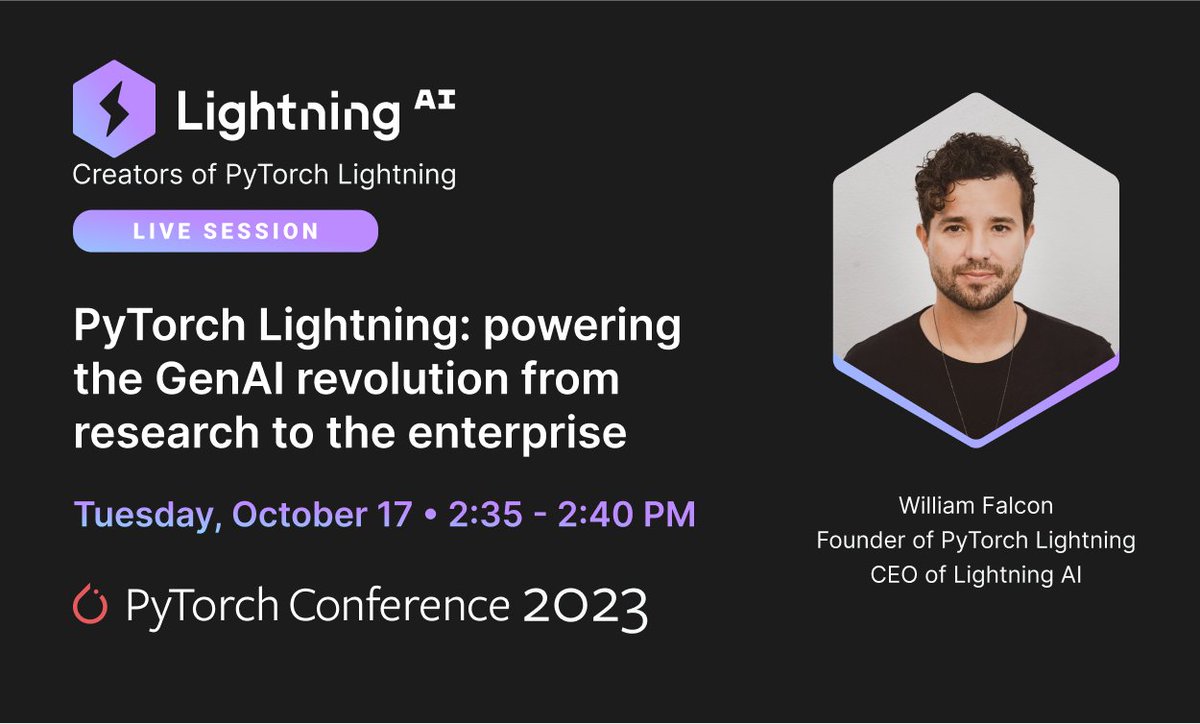 LightningAI's tweet image. Learn about the transformative power of PyTorch Lightning in the GenAI era directly from @_willfalcon tomorrow at the PyTorch Conference.
Won't be there? We'll be sharing the recording 👊
#PyTorchConf #PytorchLightning #GenAI