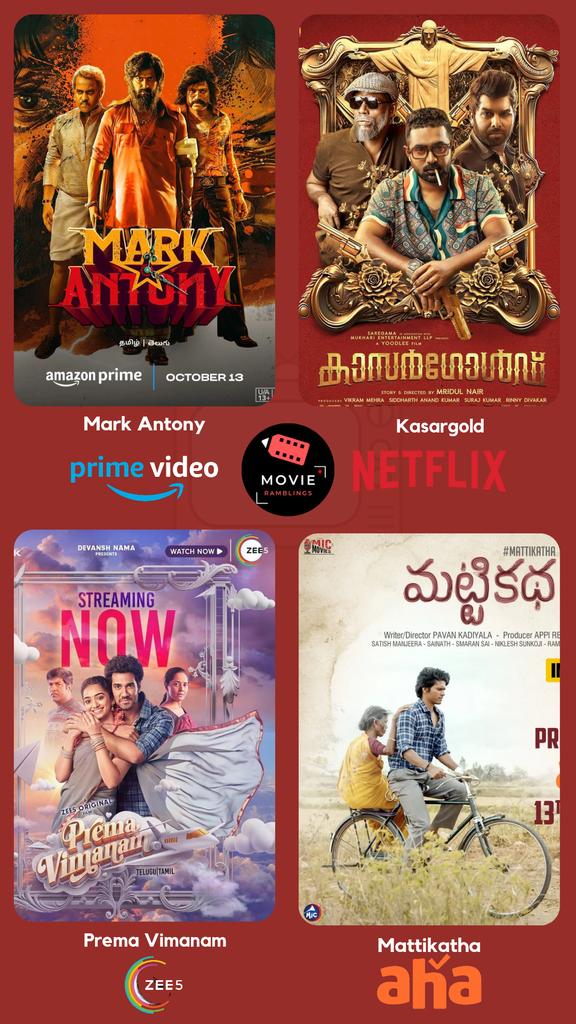 📺 Streaming Now 

#MarkAntony (Tam) - Prime
#Kasargold (Mal) - Netflix
#PremaVimanam (Tel) - Zee5
#Mattikatga (Tel) - Aha

Series
#MathagamPart2 (Tam) - Hulu
#ShantiKranti (Hin) - SonyLiv

#MovieRamblings