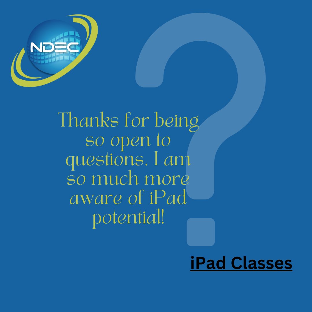 Student feedback from NDEC iPad Class. #digitalequity #digitalskills 
digitalequitycenter.org/classes/