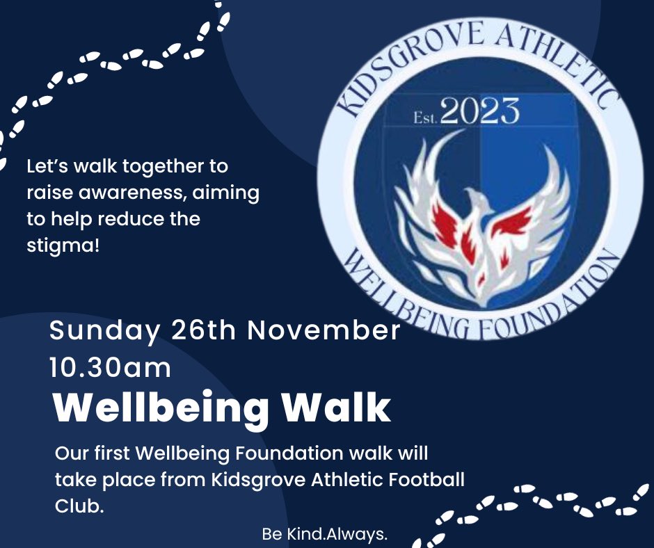OfficialKAFC's tweet photo. Join us for our first event of our Wellbeing Foundation will take place on Sunday 26th November.
Meeting at Kidsgrove Athletic we’ll drive to a location where we’ll go for a walk whether it's to help with Mental Health, help lose weight, other medical issues or just to socialise. https://t.co/wytAuBaZFV