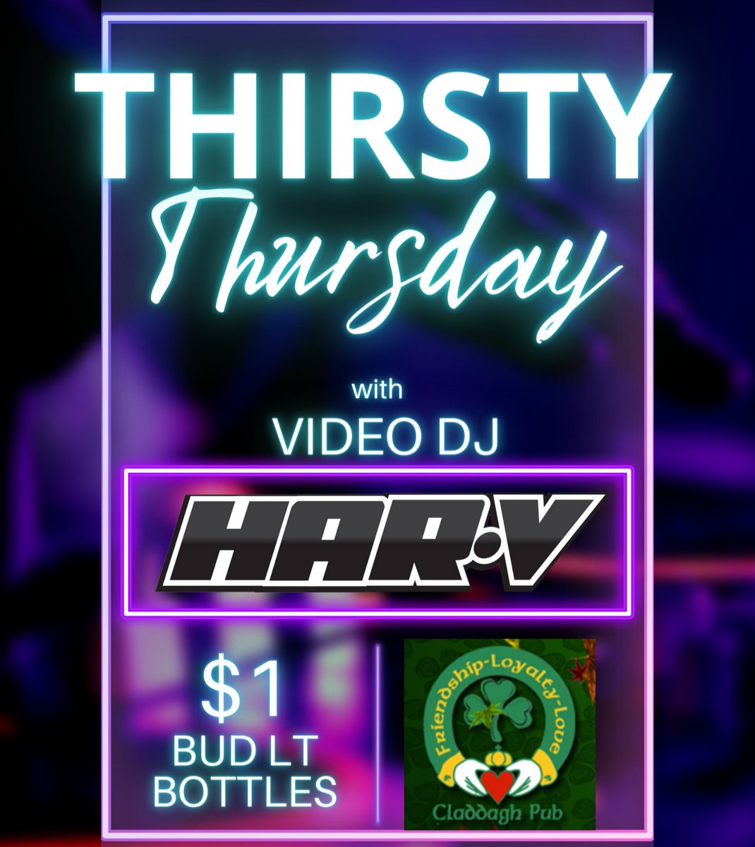 DJ_HAR_V's tweet photo. Thursdays are for partying! Join us at Claddaghs Pub for Thirsty Thursday, and let DJ Har-V keep the party going all night long! 🍀🕺🏻💃🏻🍺🥤

#ThirstyThursday #CladdaghsPub #DJHarV https://t.co/L50d68LCUD
