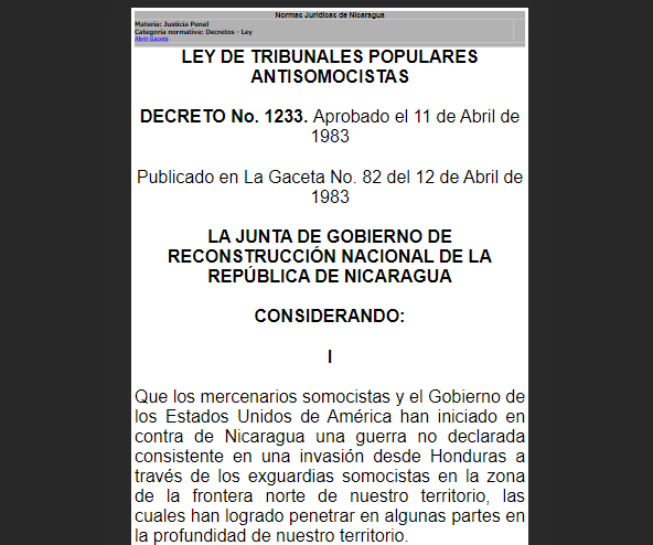 Ley de Tribunales Populares AntiSomocistas DECRETO No. 1233 Vilma Núñez fue la Vice-Presidenta de la Corte Suprema de Justicia desde 1979 a 1987 Ella fue la autora de miles de juicios sumarios contra Nicaragüenses! El que tenga ojos para leer, que lea!!!