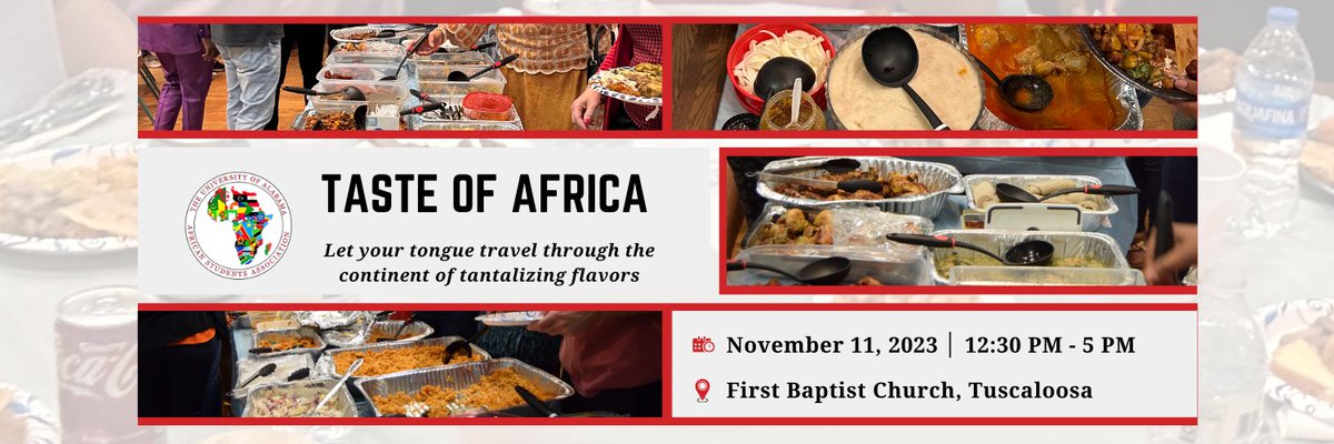 This is one of our big events where we get to showcase the different delicacies we have in the African continent. Come and have a TASTE of AFRICA!!!!!!
#ToA
#ASA
#TheUniversityofAlabama