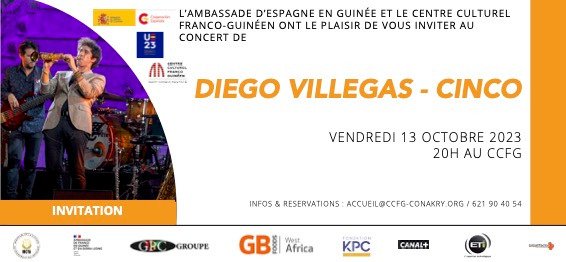 Si vous êtes à #Conakry ce vendredi 13 octobre ne ratez pas à 20 h. le concert "Cinco" du trio de Diego Villegas, en 🇬🇳 grâce à <a href="/AECID_es/">AECID</a> 🇪🇸 youtu.be/DhyLcNfG8b8?fe…
Entrée gratuite. Réservation sur:
billetfacile.com/event/2023-10-…
<a href="/billdesam/">Alpha Soumah (Bill de Sam)</a> <a href="/CCFGConakry/">CCFG Conakry</a>