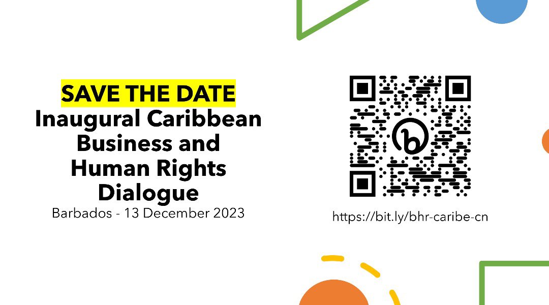 SAVE THE DATE | The first #BizHumanRights Dialogue in the #Caribbean is coming to #Barbados this 13 December. 
If you’re interested in joining forces with UNDP B+HR, ONUDH - Proyecto CERALC and the UN Working Group check out our #OpenCall 
bit.ly/bhr-caribe-cn