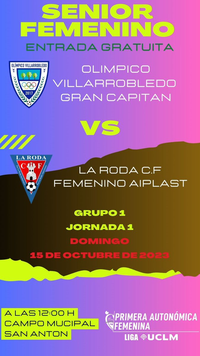 OlimpicoVdo's tweet photo. ‼️SENIOR FEMENINO‼️

💪🏾Empieza la liga femenina

⚽ Olimpico Villarrobledo Gran Capitán 
🆚
⚽ La Roda @larodacf

📅 Domingo, 15 de octubre de 2023
⏰12:00 Horas

🏟 Municipal San Antón

Jornada 1. Senior Femenino https://t.co/7zYuLw3BDK