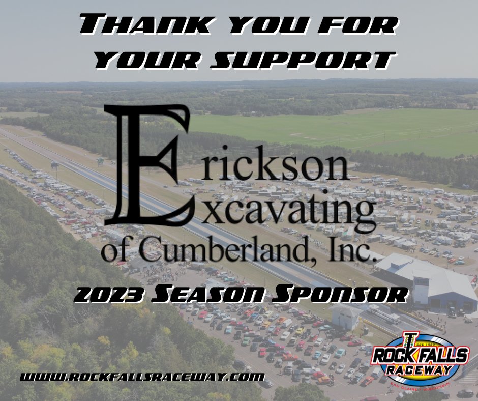 RaceRockFalls's tweet photo. Thank you Erickson Excavating of Cumberland for your support of Rock Falls Raceway!

Check them out at https://t.co/heBkRuCKvl or call 715-822-2468. https://t.co/69Bvpc4ZUQ