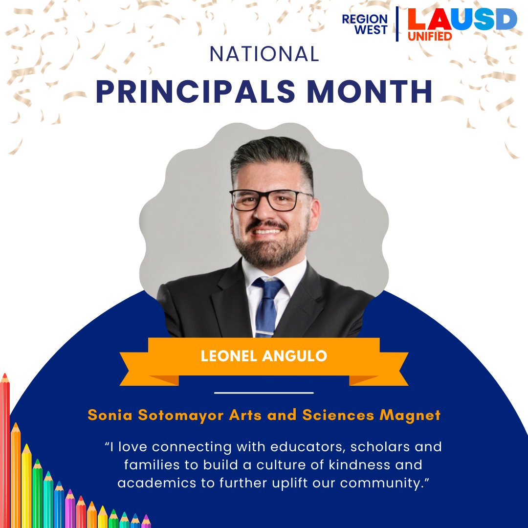 🎉 Today we recognize Principal Leonel Angulo from @SotomayorMagnet who provides varied opportunities for our students in hopes of motivating them and guiding them toward leading choice-filled lives. #NationalPrincipalsMonth