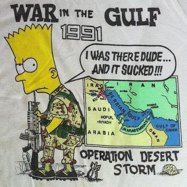 shirtsthtgohard's tweet photo. When it premiered in December of 1989, The Simpsons took America by storm. By the early ‘90s, Simpsons mania was in full effect. Unauthorized Simpsons T-shirts were everywhere. From swap meets to gas stations, bootleg Simpsons tees were the most ubiquitous (and inescapable) commodities of the ‘90s, even more so than flannel shirts and overalls. The shirts heavily featured Bart, who had emerged as the star character. As proof of his popularity, TIME magazine named Bart Simpson the 46th most influential person of the 20th century – the only fictional character on the list. 
 
Thanks to Operation Desert Storm/Desert Shield – two phases of the Gulf War, in which the United States battled Iraq in Kuwait – Bart’s only competition for notoriety in American pop culture from 1990 – 1991 was the President of Iraq, Saddam Hussein. Thus came an odd crossover in T-shirt history, a clash of the titans immortalized by a slew of Bart Simpson Desert Storm T-shirts.
