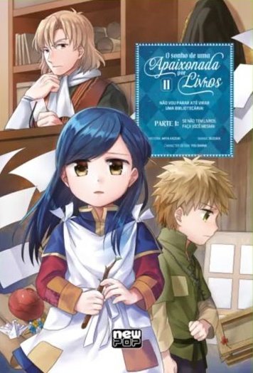 NewPOP Weekend: Light Novel “Honzuki no Gekokujou” pela NewPOP - Lacradores  Desintoxicados