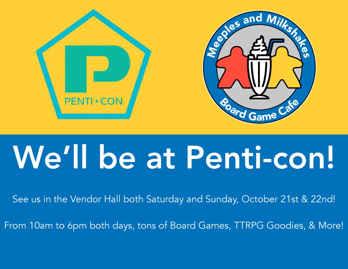 MeeplesBGC's tweet photo. October 21st & 22nd is PENTI-CON!
We're super excited to be going and can't wait to see your smiling faces!
See us in the Vendor Hall with all kinds of goodies!
If you haven't picked up a pass to Penti-con yet, grab it right from the website: https://t.co/qghfiJJSe2
#penticon https://t.co/IV9az22ghz