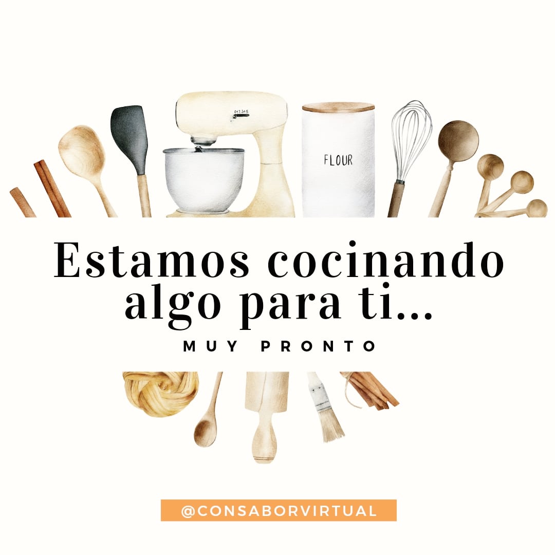 ConSaborVirtual's tweet photo. Estás listo para nuestro lanzamiento? MUY PRONTO. #ConSaborVirtual #Cocina #Recetas #Chefs https://t.co/BJxZNwJcf3