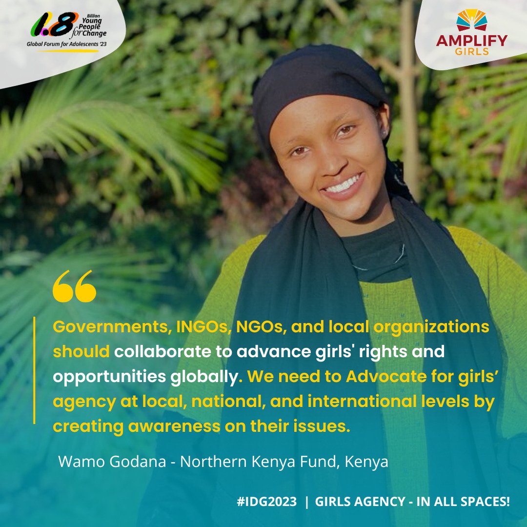 AMPLIFY_Girls's tweet photo. @Northern_kenyaf Godana calls for governments, INGOs, and NGOs to collaborate to advance girls' rights and opportunities worldwide and promote girls' agency. 
#IDG2023 #1point8 #AMPLIFYHer https://t.co/5c8HXrGMcd