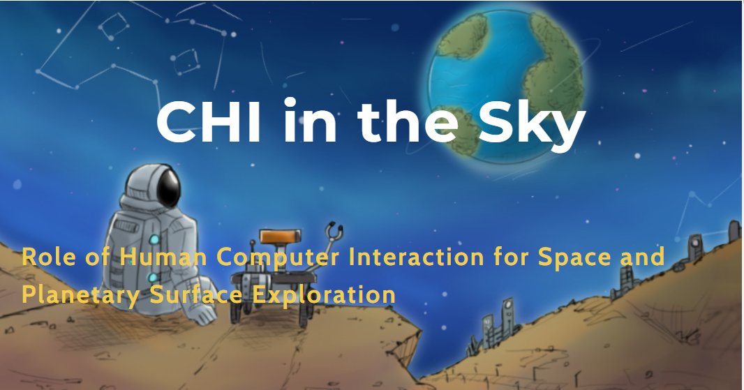 Come and learn about the role of human computer interaction for space and planetary surface exploration 

Introducing Chi in the Sky

Date: 3/12/23
Time: 1:00-5:00pm 
Register here: chi-in-the-sky.weebly.com
#QUTScience #QUTSpace #QUTPSE
