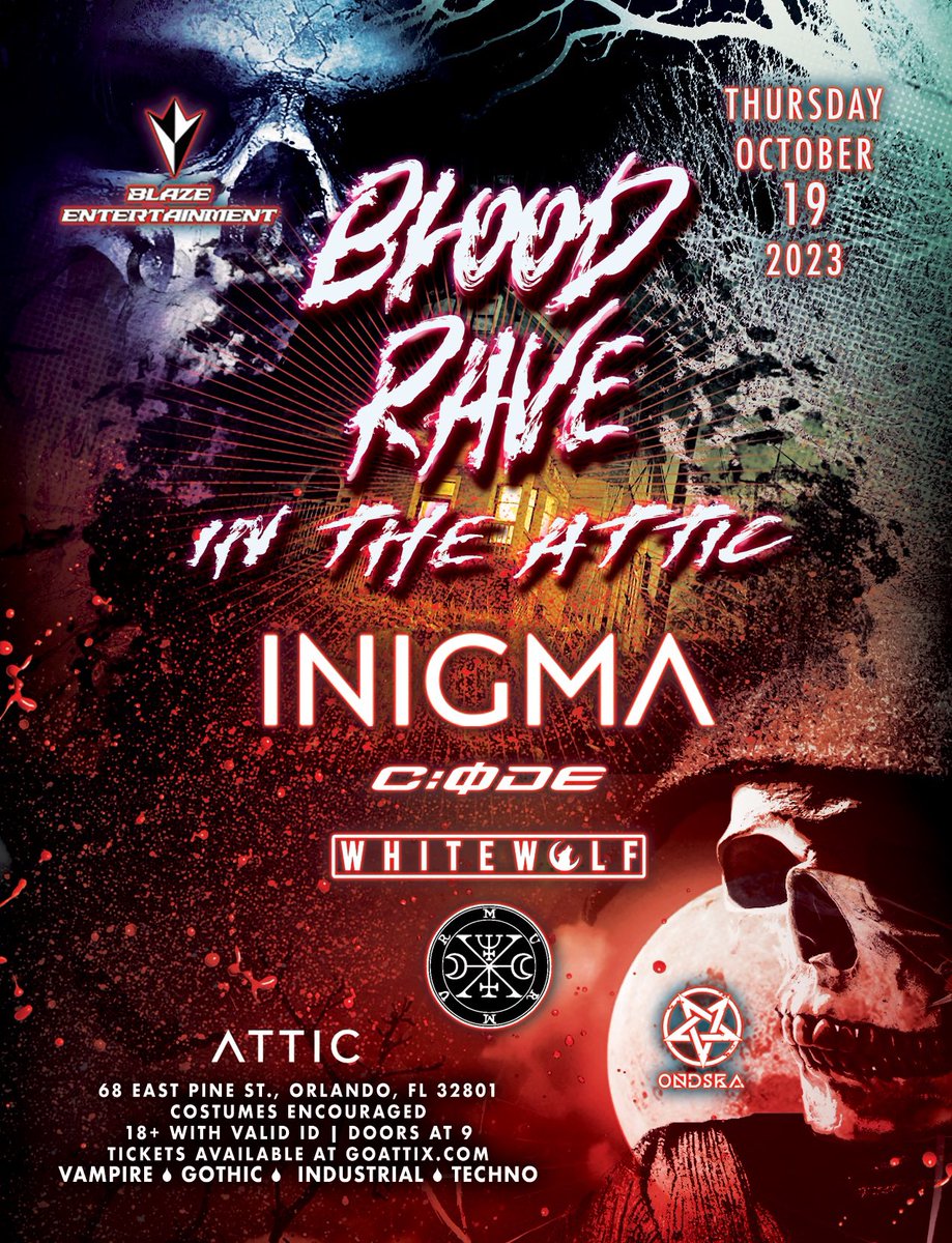 BlazeEntmt's tweet photo. Thursday, 10.19.2023 Blaze Entertainment presents our Blood Rave techno event at The Attic in Downtown Orlando, FL with INIGMA, C:ØDE, MXRMXR and WHITE WOLF 🔥 Costumes encouraged, vampire, gothic, industrial, techno themes 🩸🎟️ ticket 🔗 in bio #Techno #Orlando https://t.co/TbAoPlR2iy