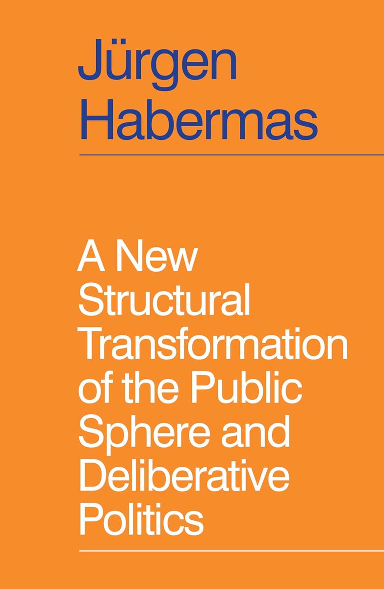 Out now in English: Jürgen Habermas's “A New Structural Transformation of the Public Sphere and Deliberative Politics” (Polity, 2023): politybooks.com/bookdetail?boo… &amp; habermasforum.dk/news-139/out-n…