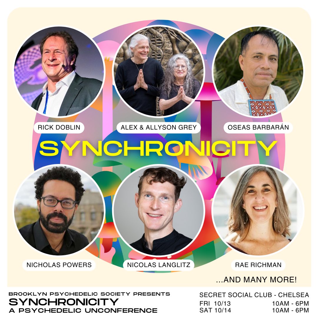 Brooklyn Psychedelic Society (@brooklynpsychedelicsociety) hosts SYNCHRONICITY, a 2-day community unconference in NYC, Fri 13 & Sat 14. With 𝗥𝗶𝗰𝗸 𝗗𝗼𝗯𝗹𝗶𝗻, 𝗔𝗹𝗲𝘅 & 𝗔𝗹𝗹𝘆𝘀𝗼𝗻 𝗚𝗿𝗲𝘆 & more. Visit synchronicity.nyc. 15% discount code: SYNCCOMMUNITYMEMBER