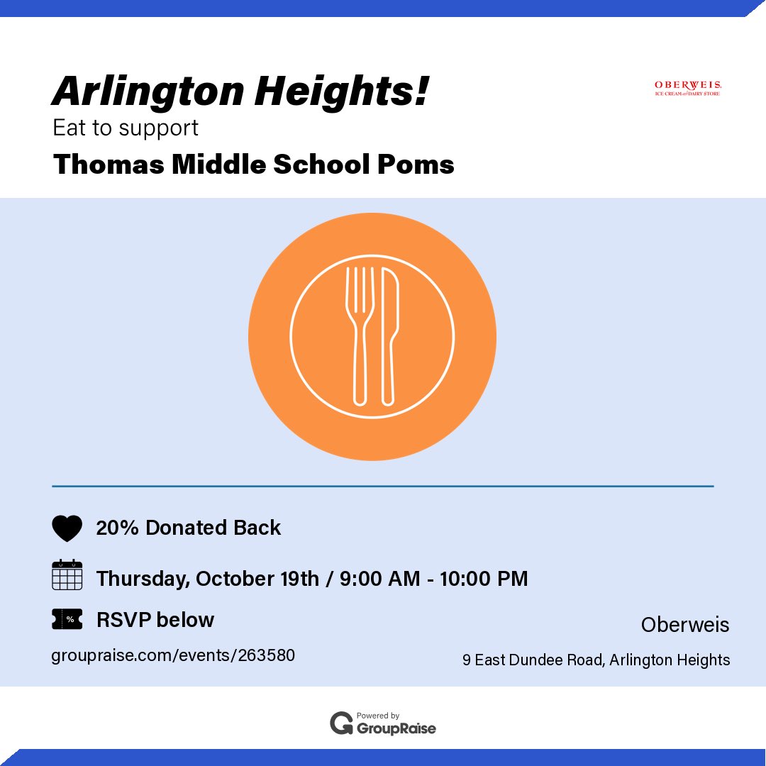SAVE THE DATE - Eat well, Do good! On Thursday, October 19th, Oberweis is donating 20% of all Dine-In, Takeout &amp; Delivery orders to Thomas Middle School Poms. Don’t forget to mention Thomas Middle School Poms! Find more details here: grouprai.se/s263580 #TMSPoms
