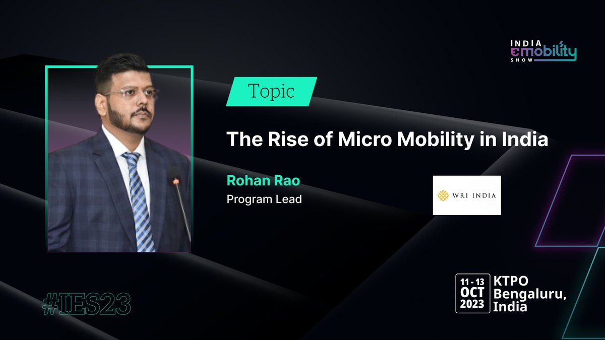 Hear from Rohan Rao, Program Lead, WRI India at the India eMobility Show as he will be speaking on the topic “𝗧𝗵𝗲 𝗥𝗶𝘀𝗲 𝗼𝗳 𝗠𝗶𝗰𝗿𝗼 𝗠𝗼𝗯𝗶𝗹𝗶𝘁𝘆 𝗶𝗻 𝗜𝗻𝗱𝗶𝗮”.  

Book your free pass at bit.ly/3QE6mpX 

#IES23 #indiaemobilityshow #gogreen #zeroemissions