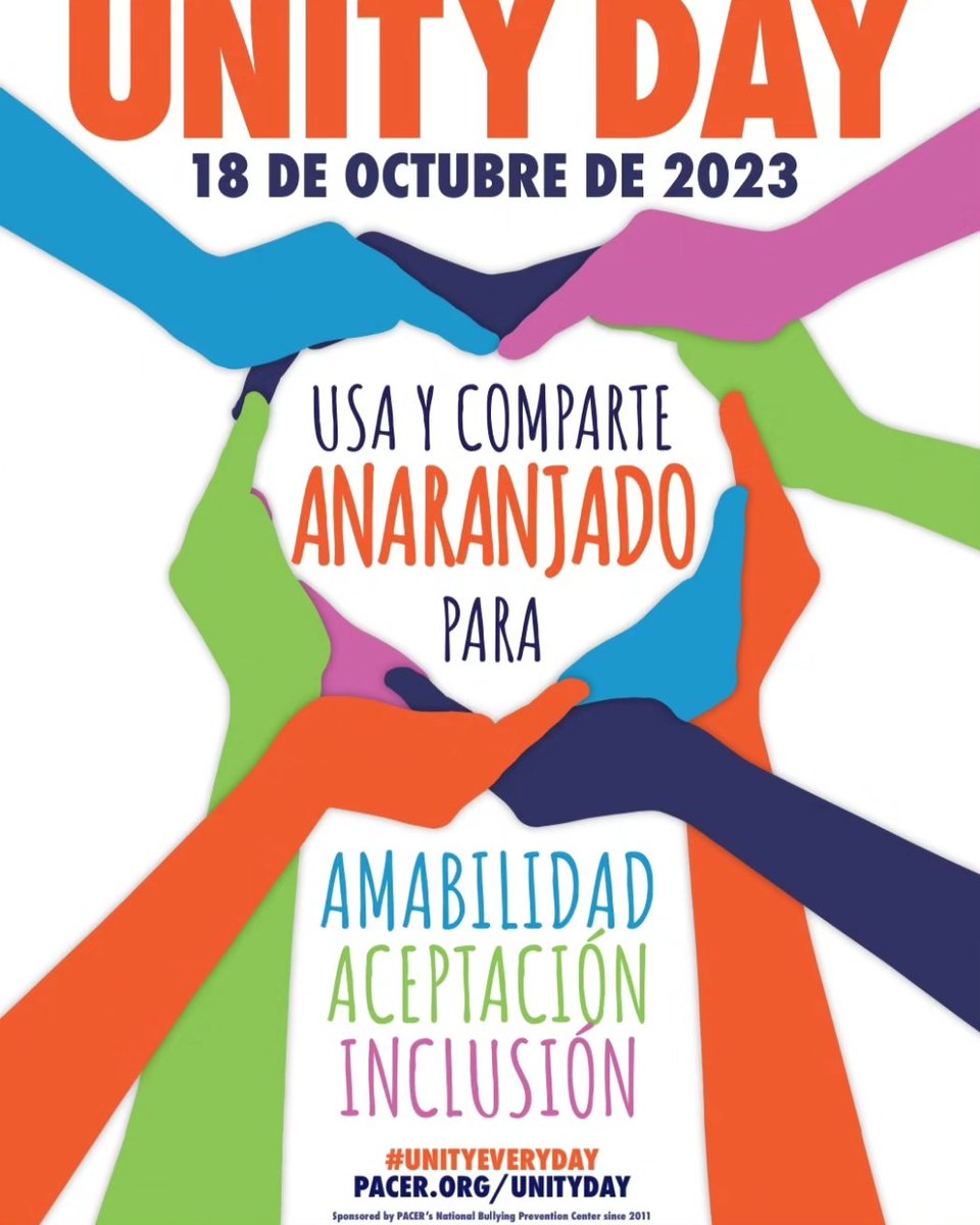 October 18th is Unity Day! Please be sure to wear ORANGE to show your support of Bullying Prevention! ¡El 18 de octubre es el Día de la Unidad! Por favor, asegúrese de usar NARANJA para mostrar su apoyo a la prevención de la intimidación!