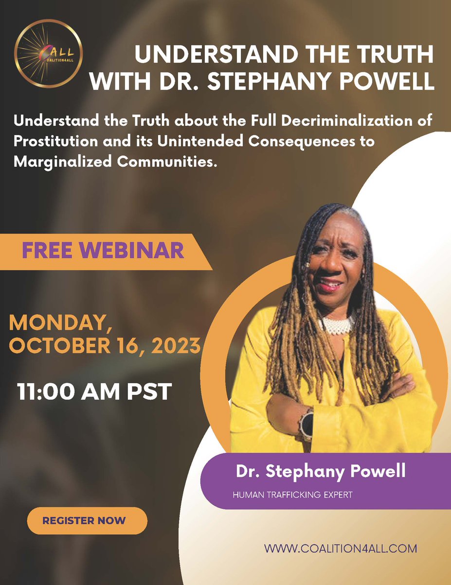 🔥🔥👇🏾 MUST SEE WEBINAR: 10/16 @ 11 am PT/2:00 pm ET, hear Dr. Stephany Powell discuss #California's slide into the legalization of prostituion -- which increases sex trafficking @NCOSE @WorldWEUS @rights4girls @MLMCboston @SharedHope   @stephany_dr