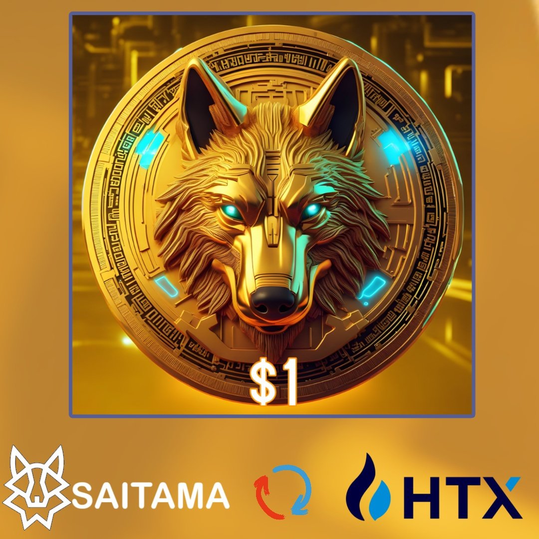 #Saitama X #HTXglobal

S A I T A M A 🐺$1 👉definitely 

#saitama #Huobi
 #SaiatRealty #SaitaWolf #Wolfpack #SaitaChain #SaitaCarx #SaitaCity #SaitamaCommunity