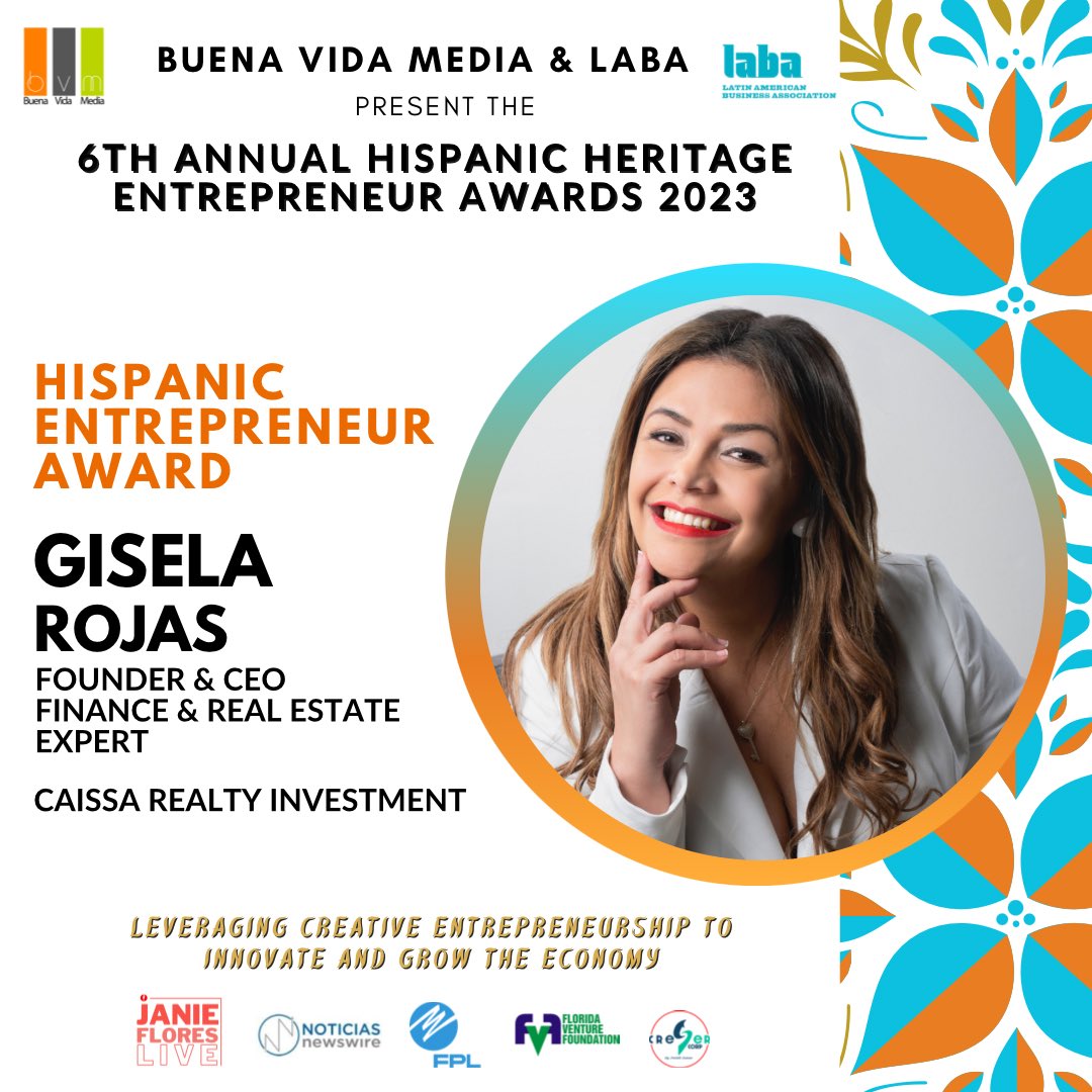 🏵️ <a href="/BuenaVidaMedia/">BuenaVida Media</a> &amp; <a href="/LABA_INFO/">LABA USA</a> present the 6th Annual Hispanic Heritage Entrepreneur Awards

🏵️ Hispanic Entrepreneur Award: Gisela Rojas, Founder &amp; CEO, Caissa Realty Investment, Finance &amp; Real Estate Expert

#HispanicHeritageMonth 
#HispanicHeritageEntrepreneur
