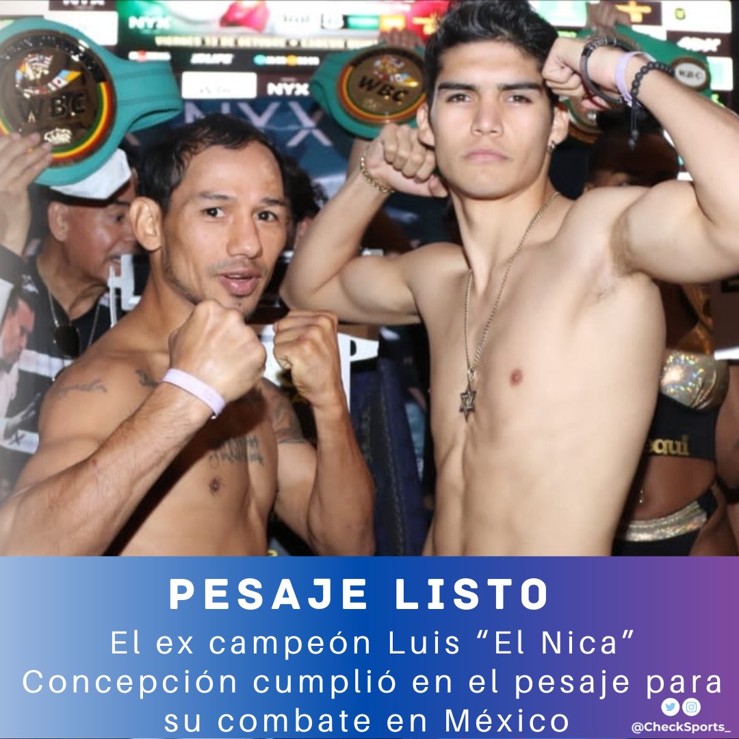 ¡TODO LISTO🥊🔥!

El ex campeón panameño Luis “El Nica” Concepción (40-10, 29 KOs) marcó 116.8 libras y el invicto mexicano David Cuellar (25-0,17 KOs)  117.7, previo al combate estelar por título Internacional del CMB en cartelera en Cancún.

#CheckSports #Panama #Mexico #Boxeo