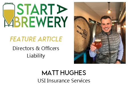 General Liability isn't enough insurance if the unthinkable happens and one of your Directors or Officers makes the wrong financial decision. Learn how D&amp;O Insurance can protect you at startabrewery.com with Matt Hughes,

#startabrewery #craftbeer #insurance