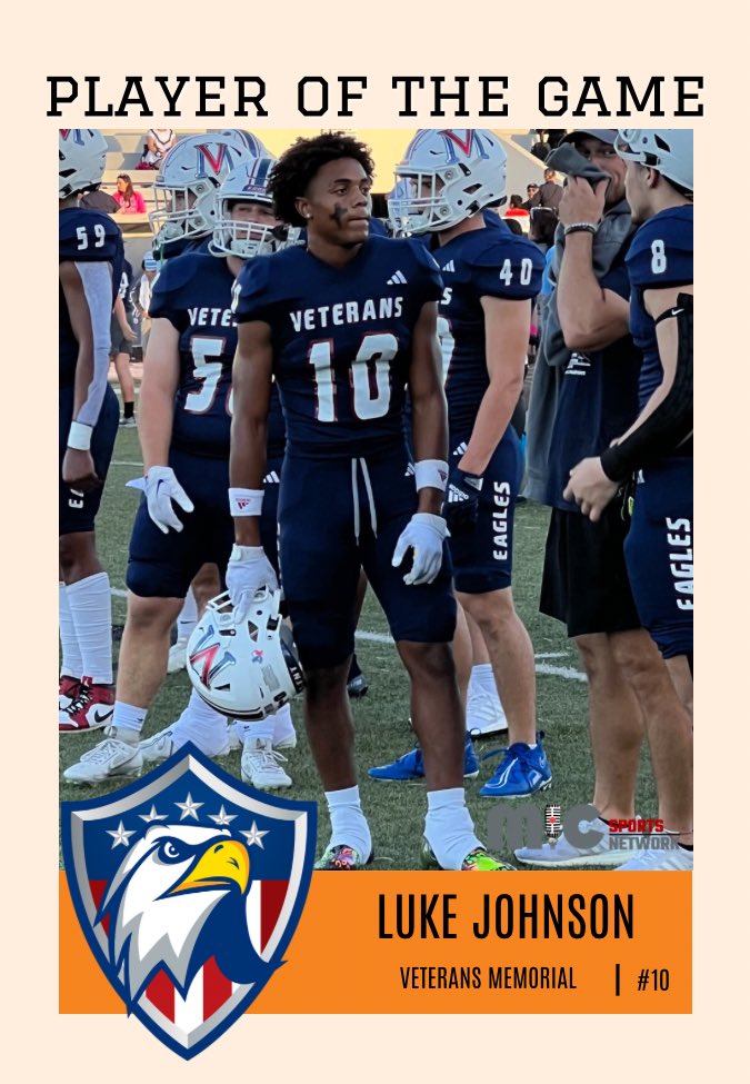MIC SPORTS NETWORK PLAYER OF THE GAME 🏆 

@vmhs_football WR Luke Johnson. 

Johnson had 5 rec, 220 yards, 4 touchdowns and a 79 yard kickoff return TD in victory over Carroll. 

@LukeJohnson_123 

#TXHSFB