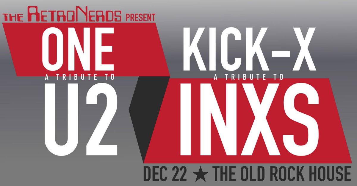TheRetroNerds's tweet photo. Fri. Dec. 22 at Old Rock House! The RetroNerds bring 2 tributes in 1 night: One: A Tribute to U2 + Kick-X: A Tribute to INXS at @oldrockhousestl. 
Tickets on sale now: https://t.co/6SF8QtRRMk https://t.co/MTdllUPdx2