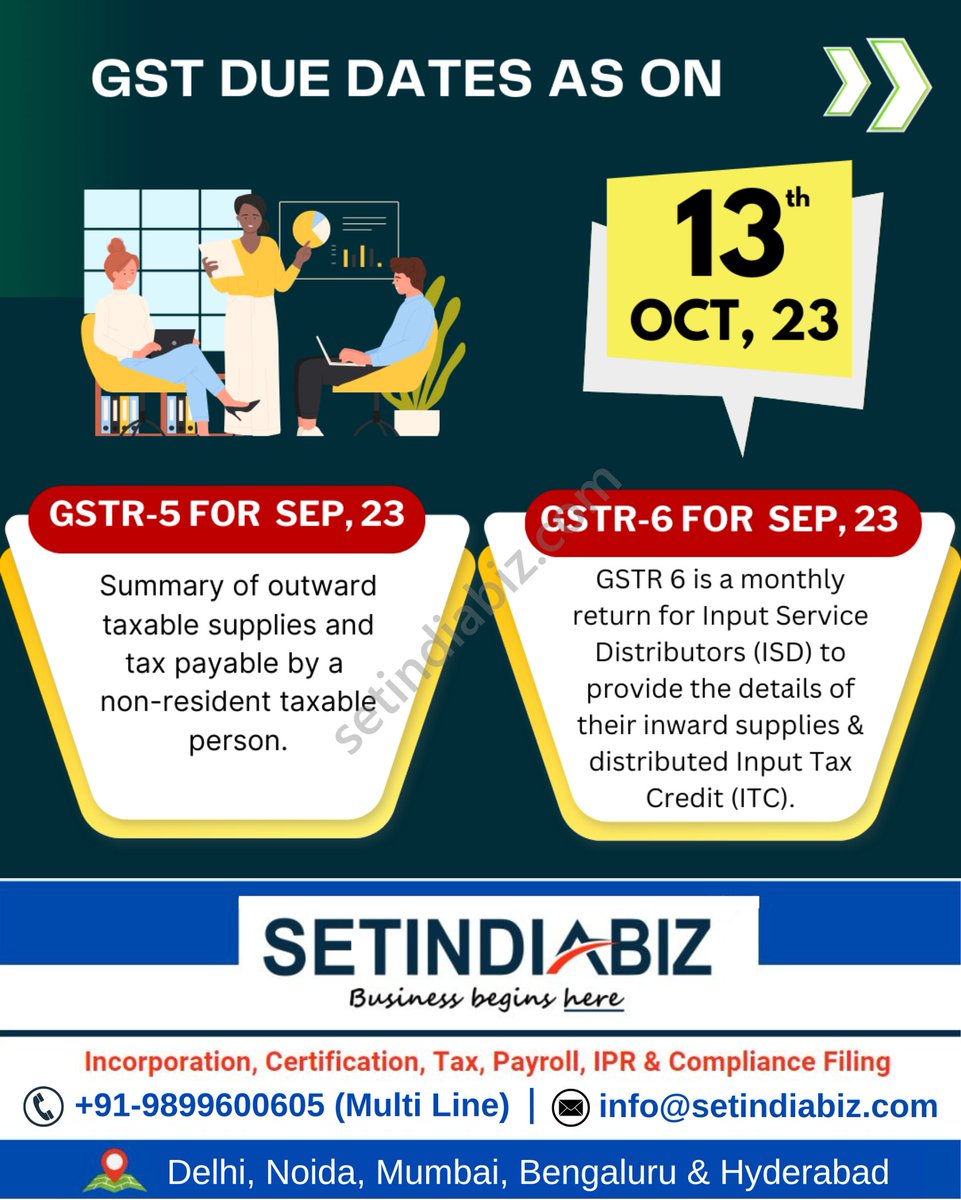 setindiabiz's tweet photo. Deadline Reminder!
Last Date for GSTR-5 filing of July-Sep Quarter is 13th October.
File Timely Returns with our expert assistance. Apply here: https://t.co/NcBpht84kO
#GSTRFiling #GSTR-6 #Setindiabiz https://t.co/ri2CDIK1Gu