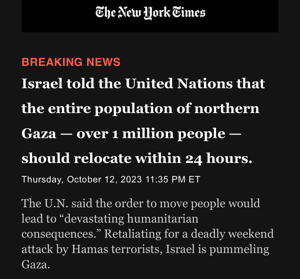 Israel is now saying that over a million Palestinians need to relocate—where? Where can they go?—in 24 hours. This is ethnic cleansing. This is genocide.