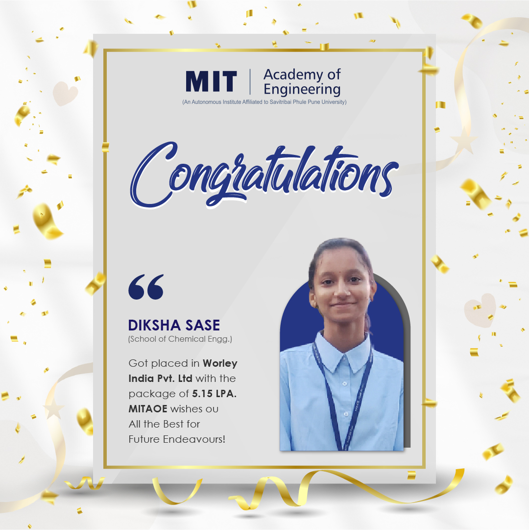 MITAOE's tweet photo. Congratulations Diksha Sase School of Chemical Engineering Student who got Placed in Worley India Pvt. Ltd. With a package of 5.15 LPA.
We congratulate her and wish all the best for future endeavours.
#Placement #package #recruitment #engineering #EngineeringPlacements #jobs https://t.co/OwdtUrUl0u