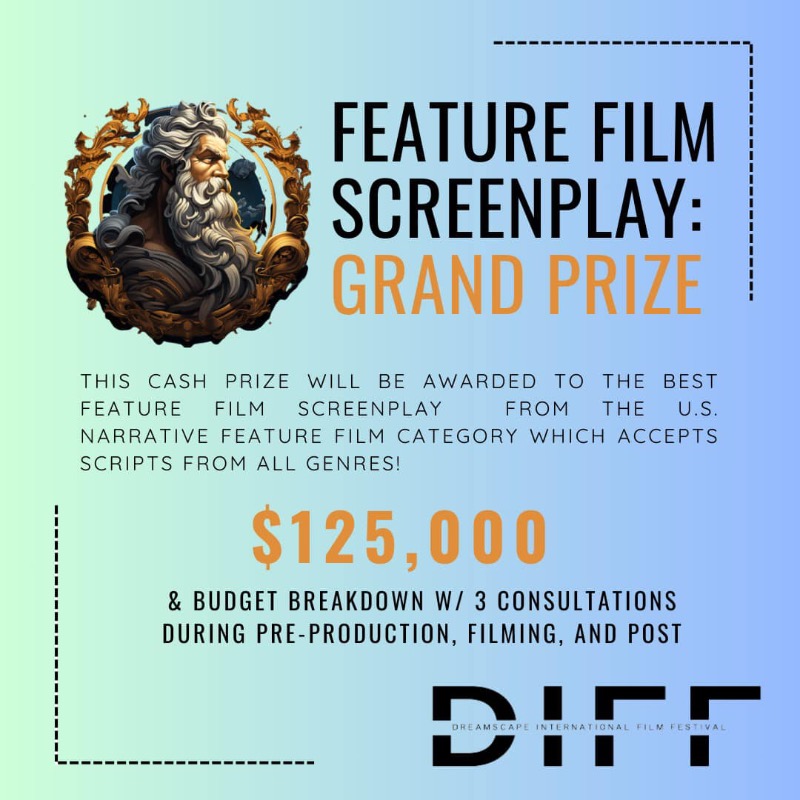 dreamscapeiff's tweet photo. ‼️Script Writers ‼️- $125,000 Grand Prize for the Best Feature Film Script not genre specific! Submit now for your chance to win! More info at https://t.co/mDaXtUpswU