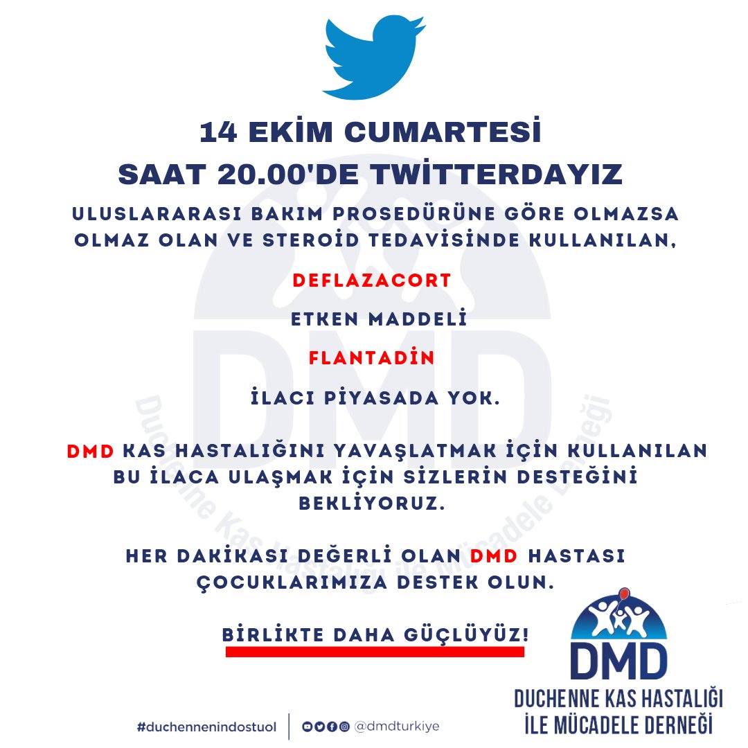 DMDTurkiye's tweet image. 14 EKİM CUMARTESİ 
SAAT 20.00&apos;DE TWİTTERDAYIZ!!

Uluslararası bakım prosedürüne göre olmazsa olmaz olan ve steroid tedavisinde kullanılan,
DEFLAZACORT 
etken maddeli
FLANDATİN 
ilacı piyasada yok.
