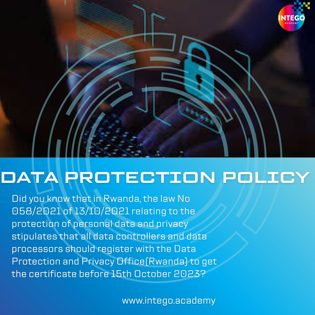 Data Controllers and Data Processors: Secure your registration with @DPORwanda before the Oct 15, 2023 deadline.

Here is the registration guide: dpo.gov.rw/files/registra…

Contact us for more on Privacy & Data Protection: intego.academy/index.php/cont…

#TekanaOnline #dataprotection
