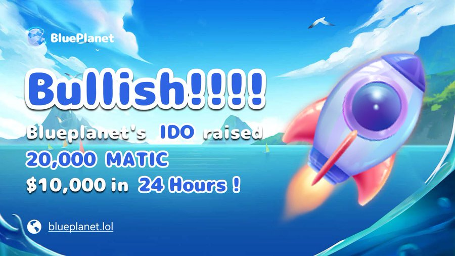 BluePlanetWeb3's tweet photo. 🚀 Bullish!!!!!!! Blueplanet IDO raised 20,000 MATIC (≈ $10,000) within 24 hours!!!
 #Giveaways

🏆 Prize:
20 $MATIC x 5

✅Follow 
@BluePlanetWeb3

✅Like
✅RT +Tag 3 friends
✅Comment : #Blueplanet 🔥Bullish!!!! +   #Polygon address

⏳48 h https://t.co/zv1xgFku8K