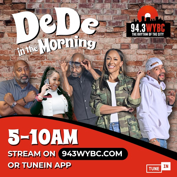 Good Morning New Haven! @DeDeinthemornin w/ Darryl Huckaby @KreateUrKulture is live on the air! Today on the show The Mad Minute Prank Call DeDe's Date Fail Hot Topics Tune in 5-10am on 94.3 WYBC!