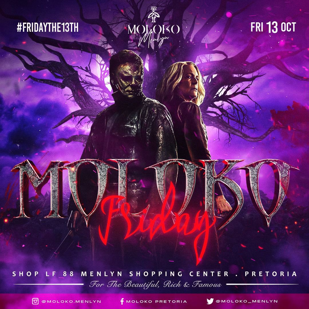 scheepere's tweet photo. @Moloko_Menlyn brings you only the best theme parties ever😻it’s Friday the 13th and we bring you the spookiest vibes tonight with a hot lineup 👻💃🏻

#moloko4ever #molokolovesyou #molokofridays https://t.co/zonyzTBZEK