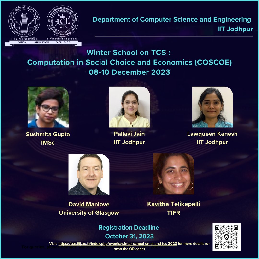 CSEIITJ1's tweet image. Winter School on AI and Theoretical Computer Science @ CSE-IIT Jodhpur --&amp;gt; December 8-12, 2023!

Details on posters :)!
Looking forward to having you with us :)..

#iitjodhpur #cseiitjodhpur