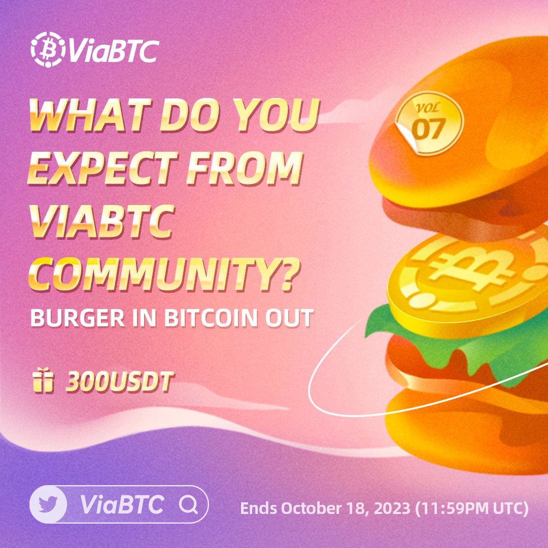 🍔Burger In, #Bitcoin  Out Vol.7 

Question: What do you expect from #ViaBTC community?

Follow steps to win up to 💰300!

✅ Follow, Like, RT + tag 3 friends 
⬇️ Comment your answer 
📷 Upload a picture of a burger

Ends on Oct. 18th. One entry per person.

#giveaway #crypto